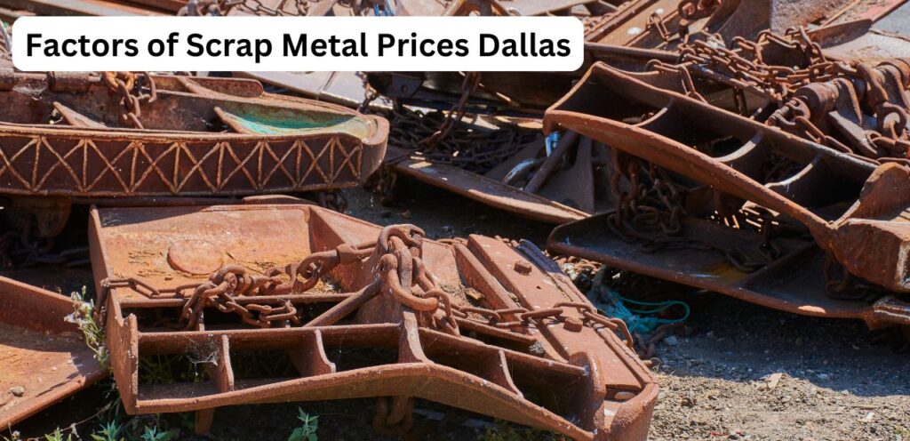 Factors of Scrap Metal Prices Dallas