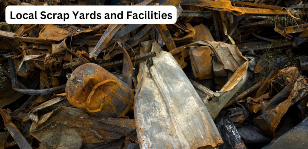 Local Scrap Yards and Facilities