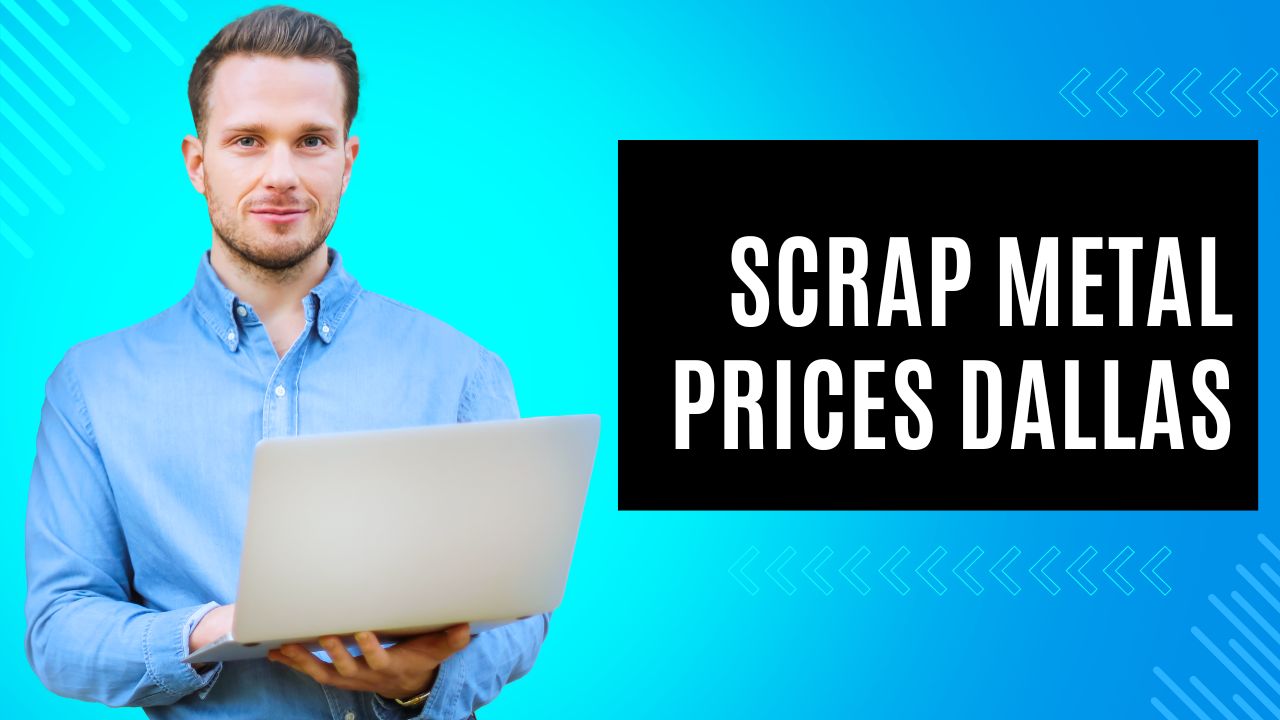 Scrap Metal Prices Dallas