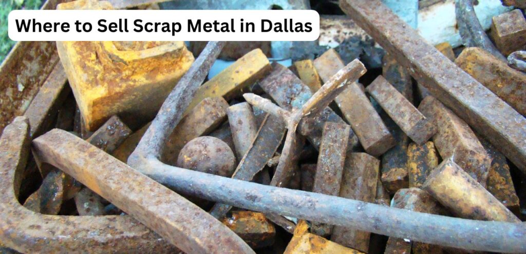 Where to Sell Scrap Metal In Dallas